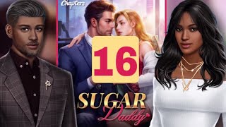 Sugar Daddy 16  💎 Used  Chapters Interactive Stories [upl. by Andros]