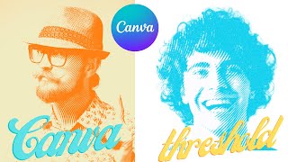 How to Make Threshold Effect  Canva Tutorial [upl. by Willumsen118]