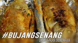 BujangSenang  Ikan Bakar Berempah [upl. by Nuaj895]