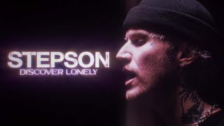 Stepson  Discover Lonely OFFICIAL MUSIC VIDEO [upl. by Quintina]