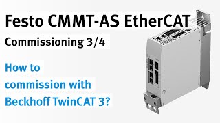 34 CMMTAS EtherCAT with Beckhoff TwinCAT 3 Setting up Festo library [upl. by Nnainot]