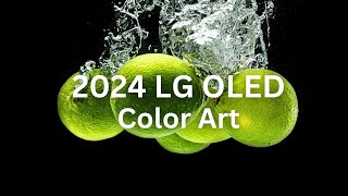 2024 LG OLED l Color Art 4K HDR 60fps [upl. by Konstance]