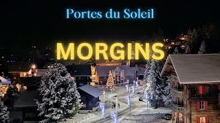 Morgins Ski Resort  Walking Tour  Portes du Soleil [upl. by Lemkul]