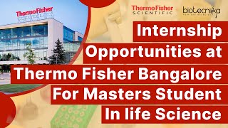 Latest Internship at Thermo Fisher  Intern Job For Msc Students  Apply Online [upl. by Nivag]