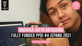 All About Me Andhika Satya Aryaguna 4 Delegasi Fully Funded PPDI 4 Jepang 2021 Spring Edition [upl. by Felike183]