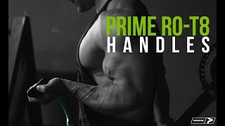 PRIME ROT8 Handles  The Best Handles In Strength Training [upl. by Zulch]