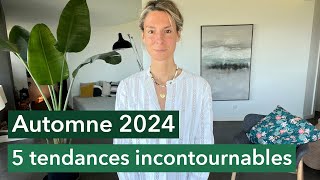 5 tendances incontournables pour l’automne 2024 [upl. by Hsiri]