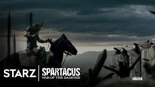 Spartacus War of the Damned  A First Look  STARZ [upl. by Acalia]