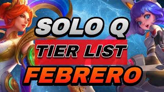 TIER LIST DE FEBRERO SOLO Q  Los Mejores Héroes De Todas Las Líneas en el META [upl. by Nywra]