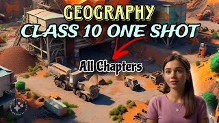 ⚠️ GEOGRAPHY CLASS 10 ONE SHOT 🔥  ANIMATED VIDEOS  EASY EXPLANATION [upl. by Dora425]