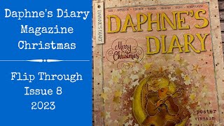 Daphnes Diary Magazine Issue 8 2023  Christmas Issue  Flip Through [upl. by Finah]