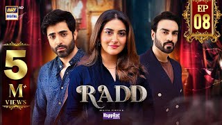 Radd Episode 8  Digitally Presented by Happilac Paints Eng Sub  2 May 2024  ARY Digital [upl. by Adamec49]