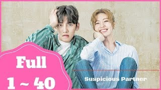 Suspicious Partner Full Episodes 140 수상한 파트너 140 이 여자를 조심하세요 奇怪的搭檔 1 40 [upl. by Adnale]