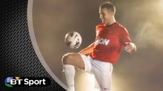 Robin van Persie Skills  BT Sport [upl. by Gerk]