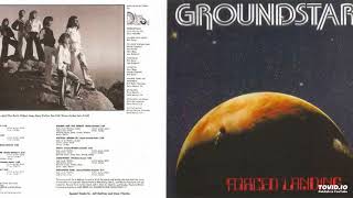 Groundstar  Its All The Same  Forced Landing LP 1978 AOR Hard Rock California [upl. by Lotte]