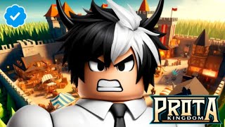 ROBLOX PROTA KINGDOM GAMEPLAY ⚔️🗡️⚔️ [upl. by Anavrin]