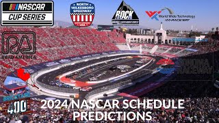 2024 NASCAR Schedule Predictions [upl. by Leopoldine531]