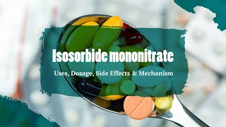 Benefits of Isosorbide Mononitrate improving blood flow [upl. by Edyaj]