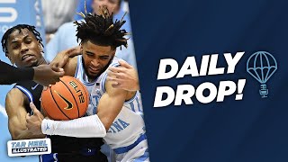 Daily Drop Is This The BEST Duke vs UNC Matchup Since 2019 [upl. by Osbourn]