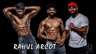 90 DAYS TRANSFORMATION STORY  RAHUL ARCOT  BHARATH GOWDA COACH [upl. by Eidnil]