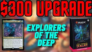 Explorers of the Deep Upgrade  Improving the Precon Commander Deck with 300 [upl. by Herrle]