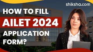 How to fill AILET 2024 application form [upl. by Lesley964]