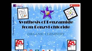 Synthesis of Benzamide from Benzyl chloride [upl. by Eziechiele]