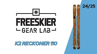 FREESKIER Gear Lab First Impression K2 Reckoner 110 [upl. by Eskil412]