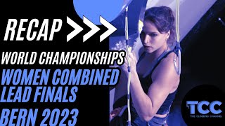 Women Combined Lead Finals  BERN  IFSC World Championships 2023 22 [upl. by Robillard]