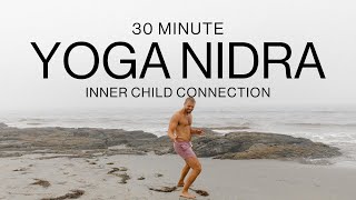 Yoga Nidra  Inner Child  30 Minute [upl. by Wiencke]