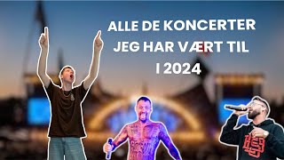 ALLE DE KONCERTER JEG HAR VÆRT TIL I 2024 [upl. by Ellezig]