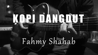 Kopi Dangdut  Fahmy Shahab Acoustic Karaoke [upl. by Ilzel]