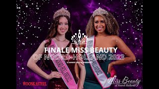 Finale Miss Beauty of Noord Holland 2023 [upl. by Auvil]