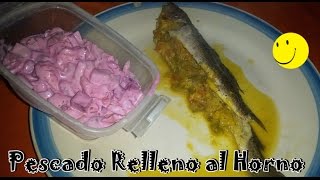 Pescado relleno al horno ♥ una Delicia [upl. by Ema]