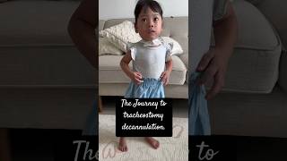 The journey to tracheostomy decannulation Baby Eisha is tube free Thank you Allah shorts [upl. by Notelrahc581]