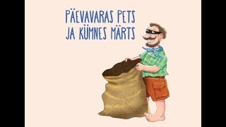 26 Päevavaras Pets ja kümnes märts [upl. by Solnit]