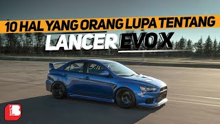 Mitsubishi Lancer Evo X  10 Hal Yang Dilupakan Tentang Lancer EVO X [upl. by Are801]