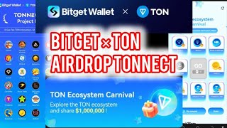 BITGET WALLET AIRDROP on TON Ecosystem Tonnect  How To Mine More Tonnect Points For Airdrop [upl. by Okramed]