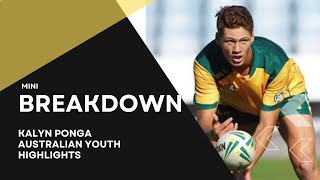 Touch Football MINI BREAKDOWN Kalyn Ponga Australian Youth Highlights [upl. by Anoblav]