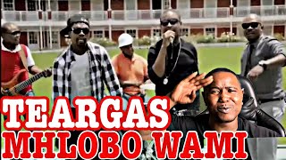 TEARGAS  MHLOBO WAMI OFFICIAL MUSIC VIDEO  REACTION [upl. by Nytsua]