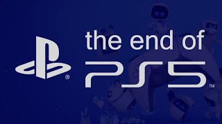 The End of PS5 [upl. by Atillertse]