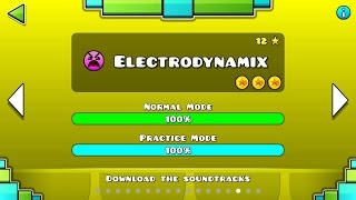 Geometry Dash  Level 15 Electrodynamix All Coins [upl. by Arihaz]