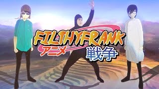 Filthy Frank Anime Opening 2 [upl. by Schnorr]