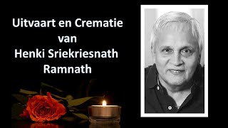 LIVESTREAMING  Uitvaart en Crematie van Henki Sriekriesnath Ramnath [upl. by Gloriane]