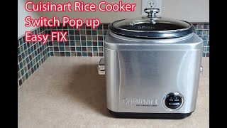 Cuisinart rice Cooker Switch Pop up  EASY FIX 전기밥솥 스위치불량 수리 [upl. by Kcerb]