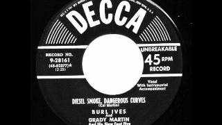 Diesel Smoke Dangerous Curves  Burl Ives [upl. by Eceryt]