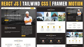 Build a Modern Responsive CONSTRUCTION WEBSITE with REACT JS TAILWIND CSS amp FRAMER MOTION 🔥🔥 [upl. by Alvis]