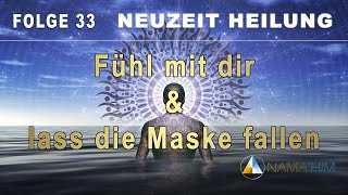 NEUZEIT  HEILUNG Was uns Corona dazu lehrt  NAMAHIM [upl. by Mathews]