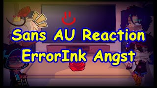 Sans AU Reaction  Reaction Video  Errorink Angst  ErrorInk  Gacha HQ [upl. by Trebleht956]