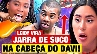 BBB 24 LEIDY VIRA JARRA DE SUCO NA CABEÇA DO DAVI [upl. by Aihsikal953]